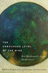Unbounded Level of the Mind, The