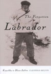 Forgotten Labrador, The
