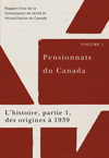 Pensionnats du Canada : L&rsquo;histoire, partie 1, des origines &agrave; 1939