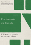 Pensionnats du Canada : L&rsquo;histoire, partie 2, de 1939 &agrave; 2000