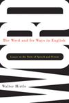Word and Its Ways in English, The