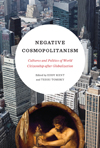 Negative Cosmopolitanism