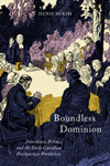 Boundless Dominion