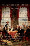 Quebec Conference of 1864, The