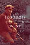 Iroquois in the West