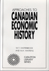 Approaches to Canadian Economic History