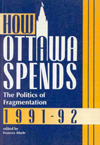 How Ottawa Spends, 1991-1992