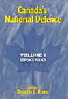 Canada&#039;s National Defence: Volume 1