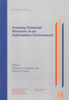 Framing Financial Structure in an Information Environment