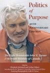 Politics of Purpose, 40th Anniversary Edition