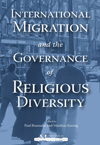 International Migration and the Governance of Religious Diversity