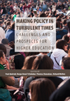 Making Policy in Turbulent Times